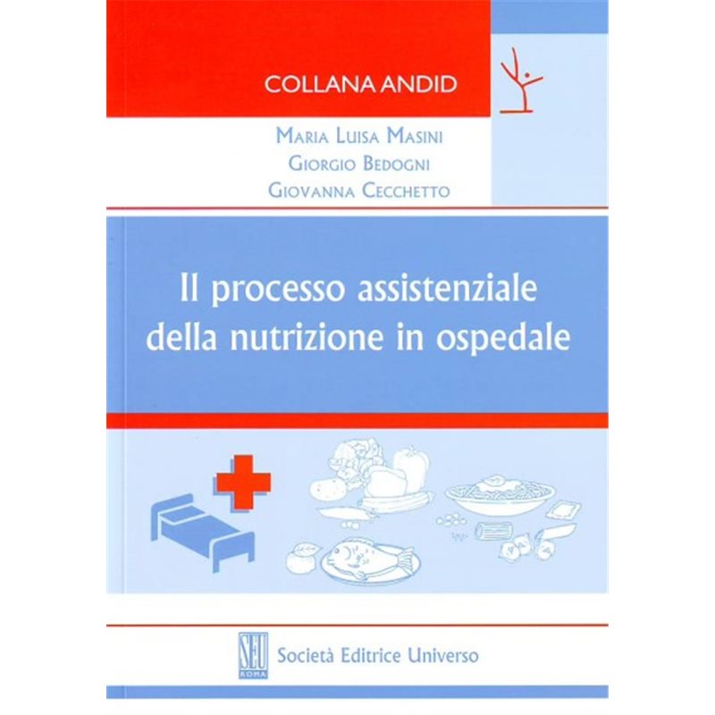 Il processo assistenziale della nutrizione in ospedale